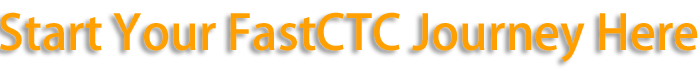 Start Your FastCTC Journey Here